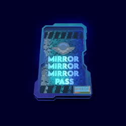 MirrorMirrorMirror Pass