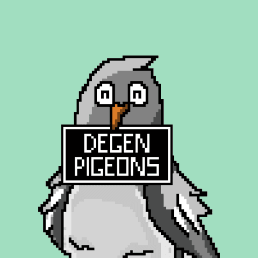 DEGEN PIGEONS #255