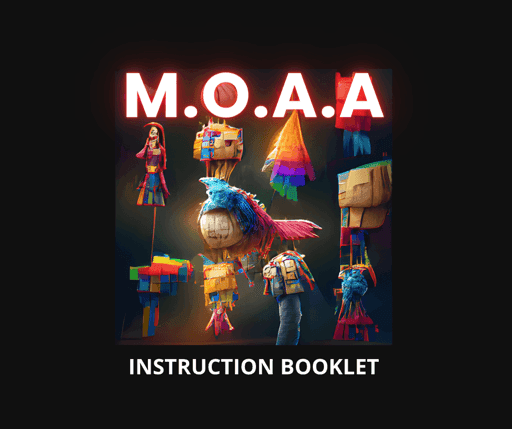 M.O.A.A Instruction Booklet