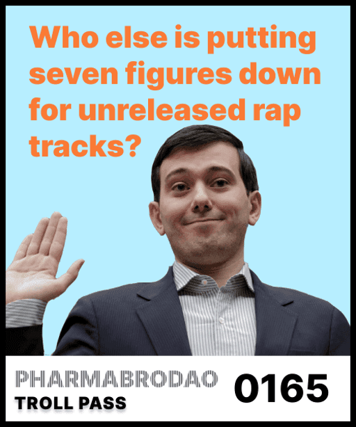 Pharma Bro #165