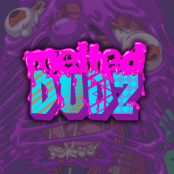 Melted Dudz