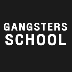 GANGSTERS SCHOOL