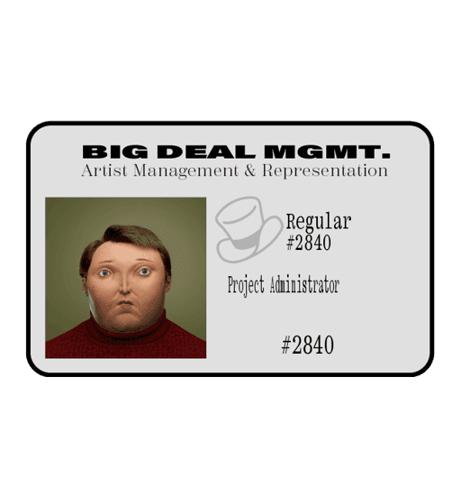 37.67 Ⓡ / week, Big Deal MGMT