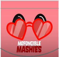 MOFONGIBLE MASHIES SPECIAL EDITIONS