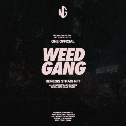 WEEDGANG.GAME - GENESIS STRAIN