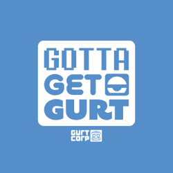 Gotta Get Gurt