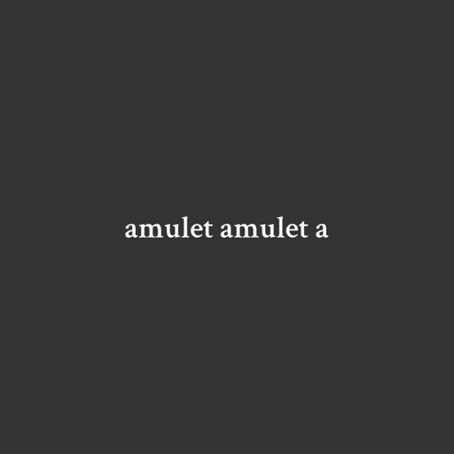 Amulet Amulet A