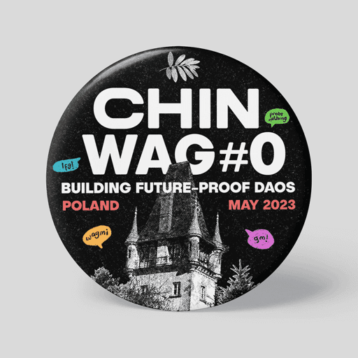 Chinwag #0 - Building Future-Proof DAOs 3/30