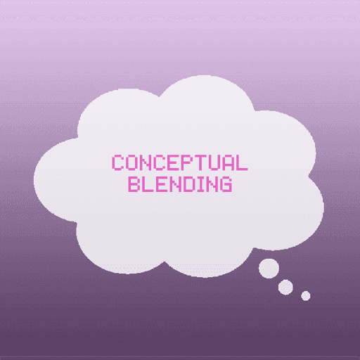 Conceptual blending.