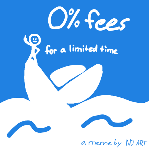 0% fees for a limited time