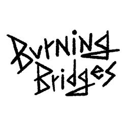 Burning Bridges