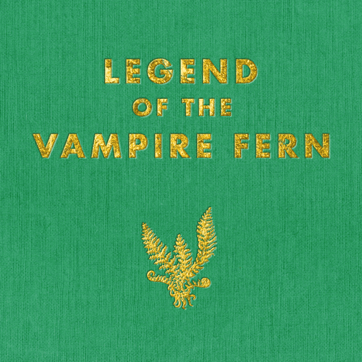 Vampire Fern Mini-Doc