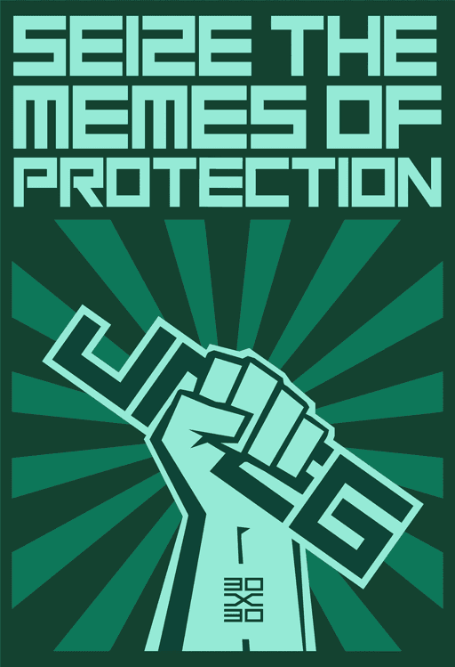 Seize the Memes of Protection