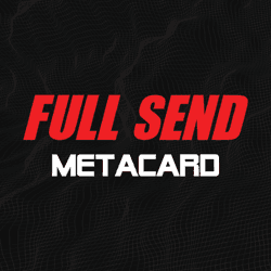 #09377 - FULL SEND METACARD