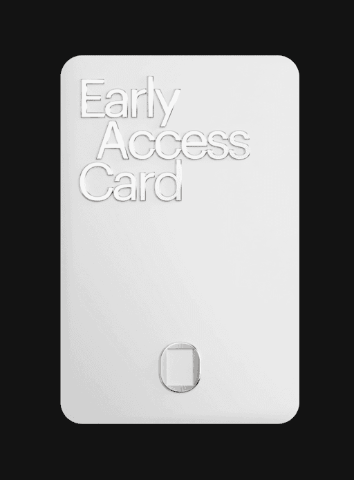 Unveil Early Access Card