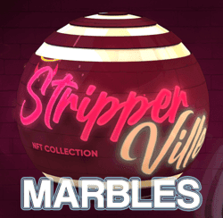 StripperVille Marbles