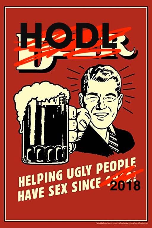 HODL helping ugly people