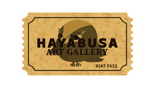 HAYABUSA ART GALLERY MINT PASS