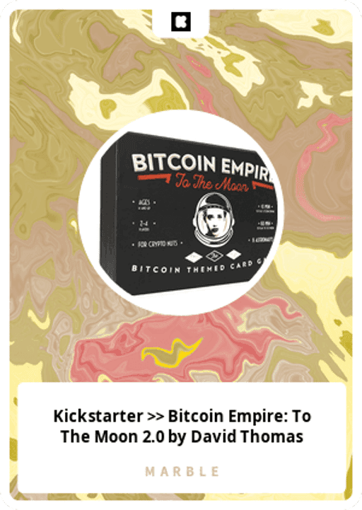 Kickstarter >> Bitcoin Empire: To The Moon 2.0 by David Thomas