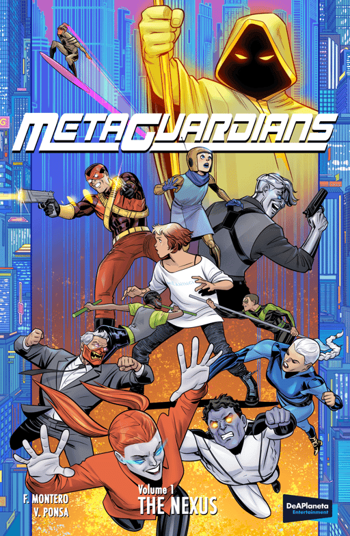 Metaguardians: The Nexus - Vol 1