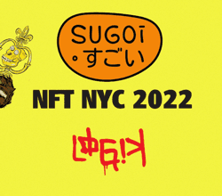 Sugoi NFT NYC 2022