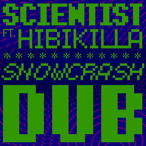 CRM002: Snowcrash Dub