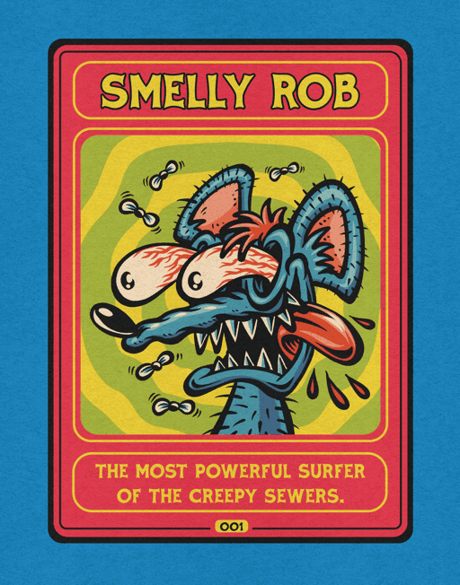 #001 / Smelly Rob