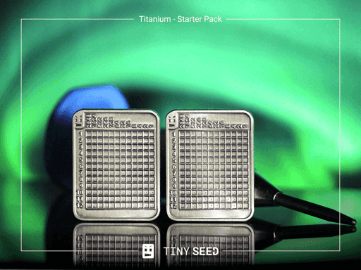 Tinyseed Titanium – Starter Pack