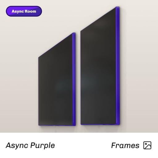 Async Purple Frames