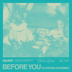 Before You (Oliver Nelson Remix)