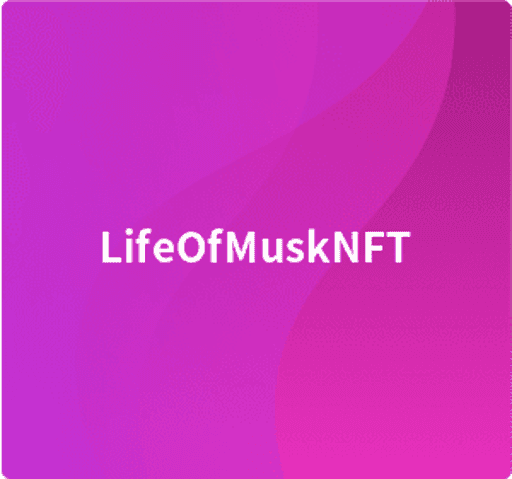 LifeOfMuskNFT